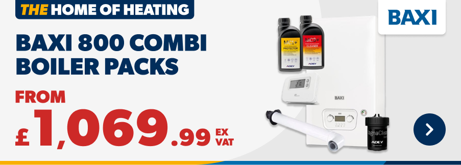 Baxi 800 combi boiler packs from £1,069.99 ex vat