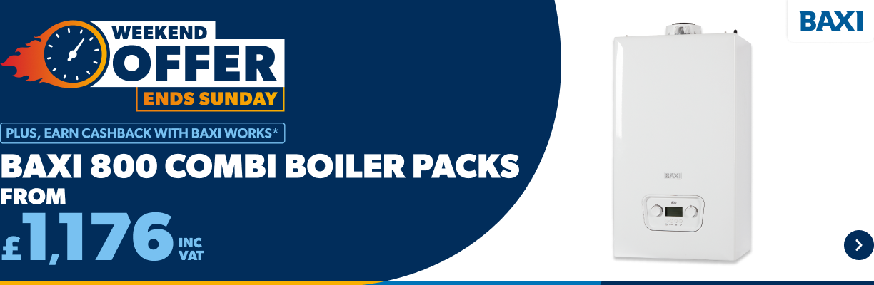 Baxi 800 Combi Boiler Packs From £1176 inc VAT. Shop Now
