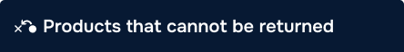 Products that cannot be returned or exchanged