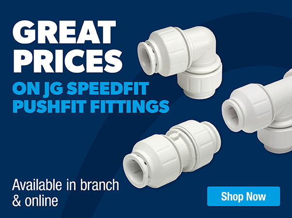 great prices on JG speedfit pushfit fittings 