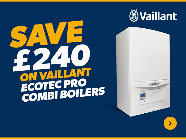 save £240 on vaillant ecotec pro combi boilers 