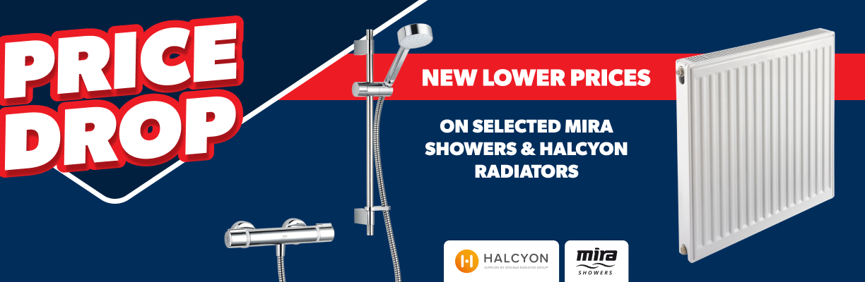 Price Drop - New Lower Prices on Selected Mira Showers & Halcyon Radiators 