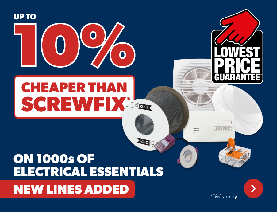 10% Cheaper than screwfix on 1000s of electrical essentials 