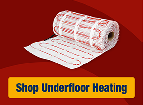 Bestselling Underfloor Heating always in stock, at every branch! Shop Now