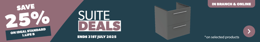 Suite Deals Ends 31st July 2025. Save 25% on Ideal Standard I.Life B. In branch and online. Shop Now