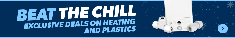 Beat the chill with our exclusive deals on heating and plastics 