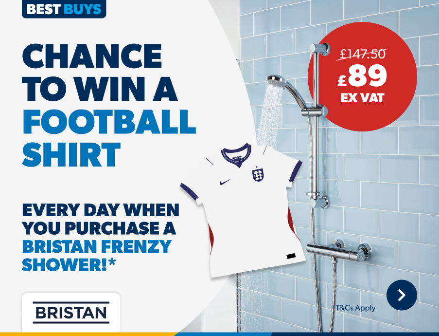 Chance to win a football shirt. Every Day when you purchase a Bristan Frenzy Shower* T&C's apply Shop Now