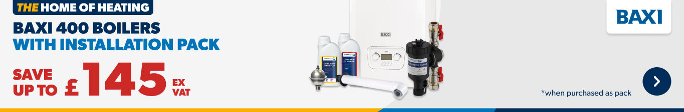 Baxi 400 Boilers with Installation Pack Save up to £145