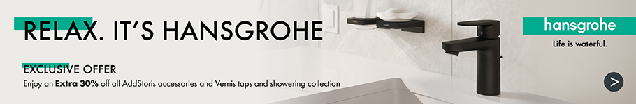 Hansgrohe 30% Off all AddStoris Accessories and Vernis taps and showering collection