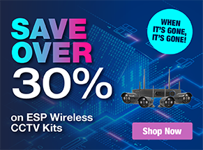Save over 30% on ESP Wireless CCTV Kits 