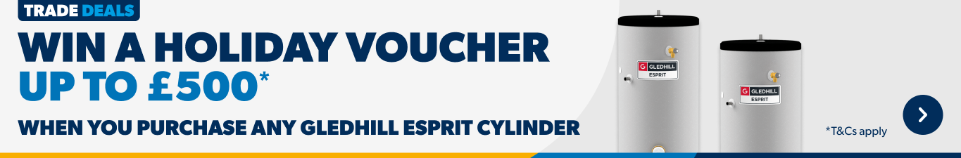win a holiday vouher up to £500* when you purchase any gledhill esprit cylinder - T&Cs apply