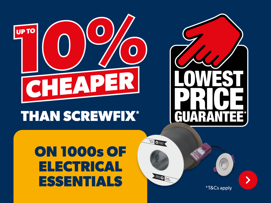 10% Cheaper than screwfix on 1000s of electrical essentials 