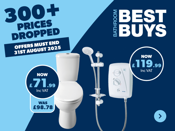 Bathroom Best Buys. 300+ Prices Dropped. Must End 31st August 2025. Shop Now