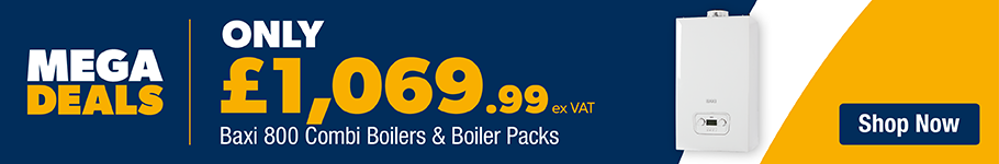 Only £1069.99 ex VAT on Baxi 800 Combi Boilers & Boiler Packs at City Plumbing.