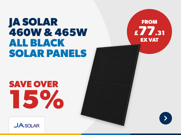 JA Solar 460W & 465W All black solar panels save over 15% from £77.31 ex vat