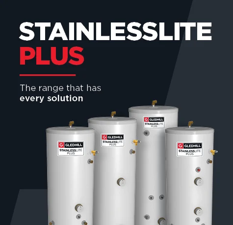 Gledhill StainlessLite Plus - The range that has every solution.