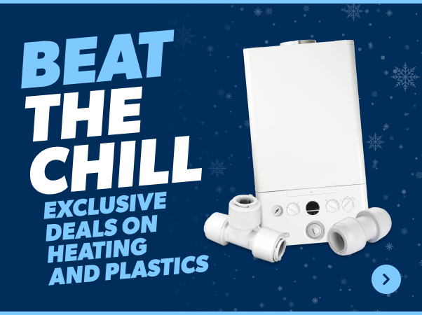 Beat The Chill - Exclusive Deals on Heating & Plastics 