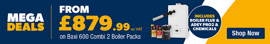 From £879.99 ex VAT on Baxi 600 Combi 2 Boiler Packs at City Plumbing