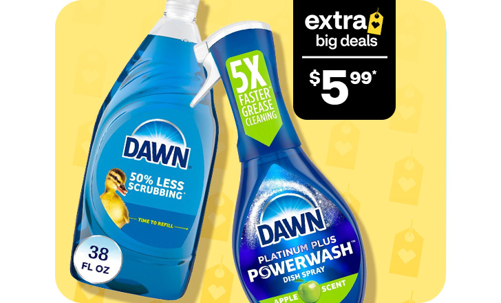 $5.99, Dawn 38 ounce and Platinum Plus Powerwash dish detergent