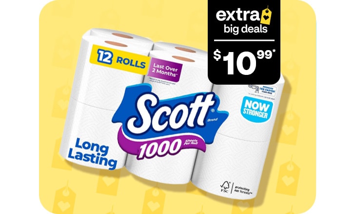 Extra Big Deals, $10.99. Scott toilet paper