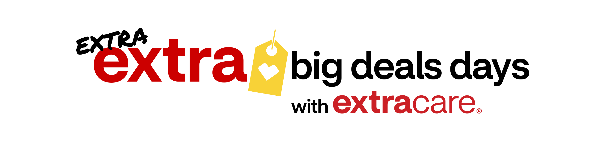 Extra Extra Big Deals Days with Extracare