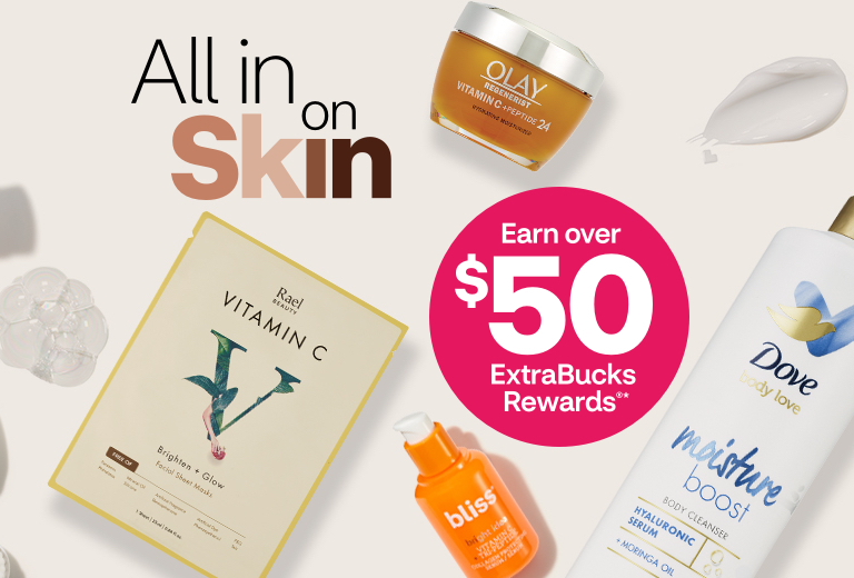 Earn over $50 ExtraBucks Rewards. Rael, Dove and Olay skin care products.