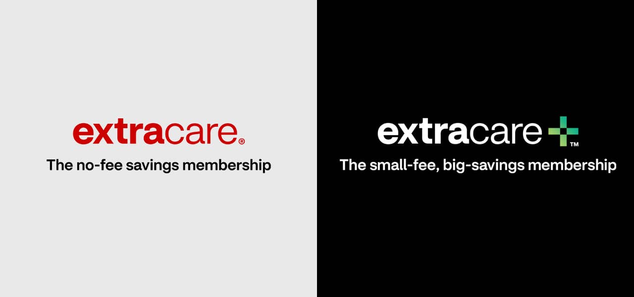 ExtraCare® logo. The no-fee savings membership. ExtraCare Plus™ logo. The small-fee, big-savings membership.