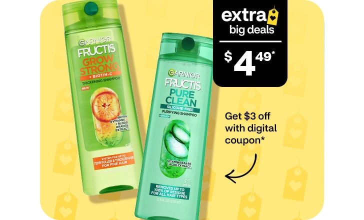 Extra big deals, $4.49. Pague $3 menos con un cupón digital. Garnier Fructis shampoo and conditioner.