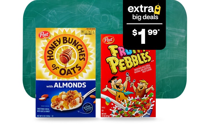 Extra Big Deals, $1.99. Honey Bunches of Oats and Fruity Pebbles cereal against a school chalkboard background.