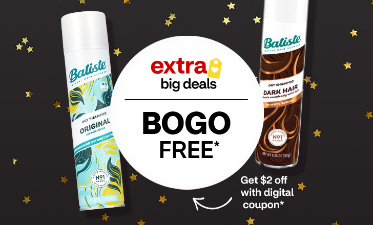 "Buy one, get one free" offer dot on Batiste products, and get a $2 off digital coupon.