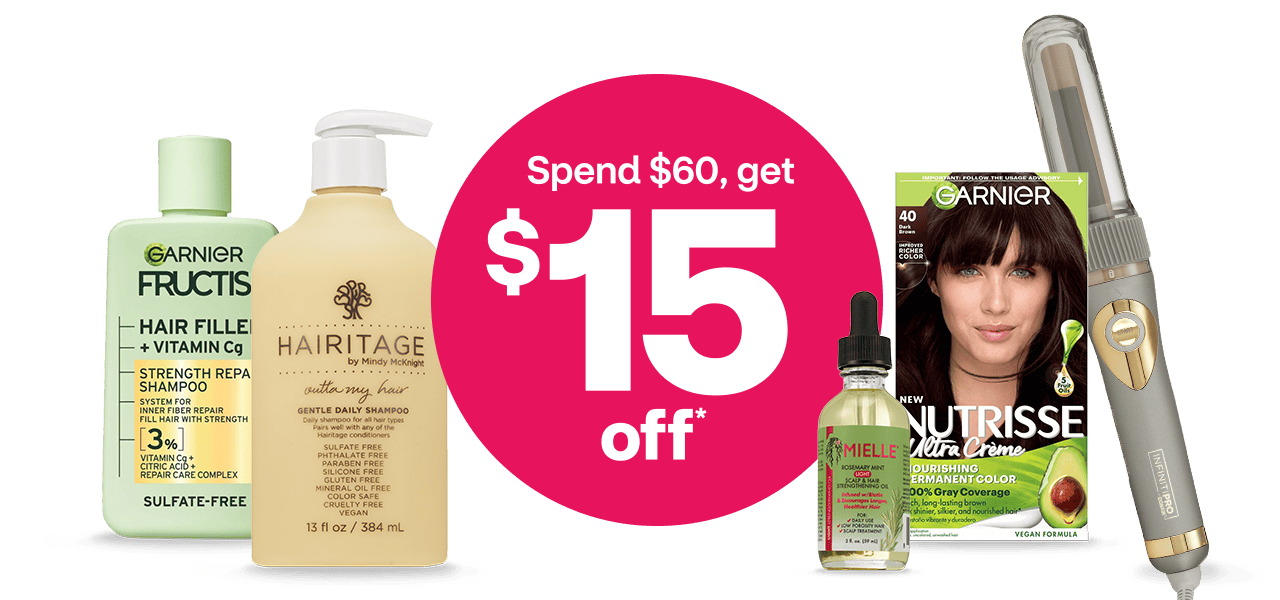 Spend $60, get $15 off select hair care products like those by Garnier, Hairitage, Mielle and Conair.
