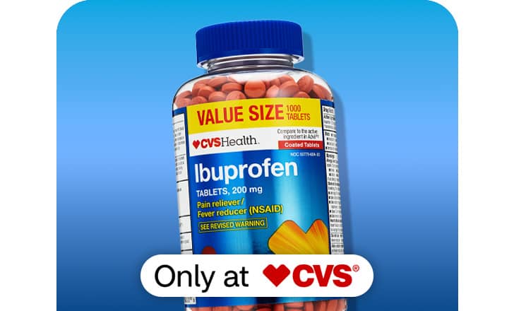 CVS Health value size Ibuprofen tablets, only at CVS.