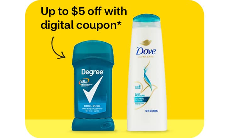 Up to $5 off with digital coupon. Degree and Dove deodorant.