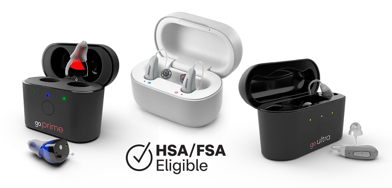 OTC hearing aid products: Go Prime In-the-Ear Rechargeable Hearing Aid, Go Ultra Behind-the-ear Rechargeable Hearing Aid, Rechargeable Hearing Aids Powered by Bose. FSA/HSA eligible.