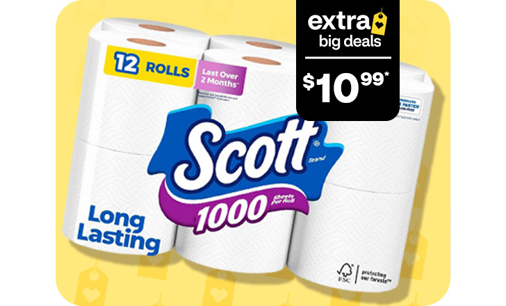 Extra Big Deals, $10.99. Scott toilet paper