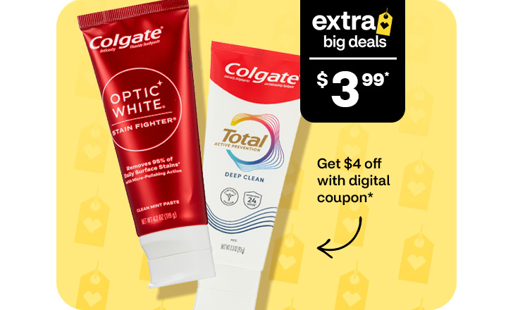 Extra Big Deals, $3.99. Pague $4 menos con un cupón digital. Colgate Optic White and Colgate Total toothpastes