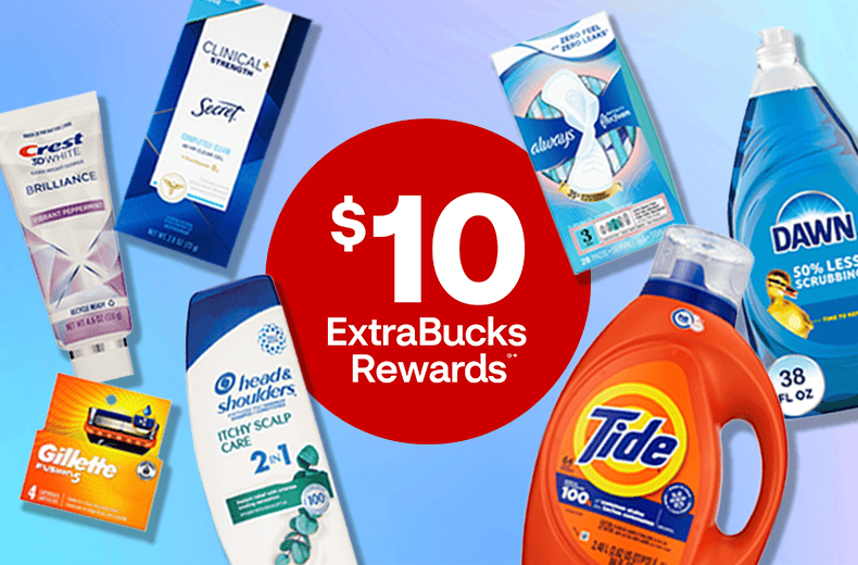 $10 ExtraBucks Rewards on Proctor and Gamble products, including Crest toothpaste, Secret deodorant, Head and Shoulders Itchy Scalp care, Gillette Fusion 5 razor blades, Always sanitary pads, Tide laundry detergent and Dawn dish soap