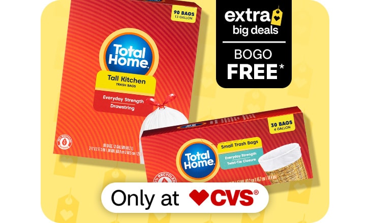 Extra Big Deals, buy 1, get 1 free. Only at CVS. Total Home trash bags and small trash bags