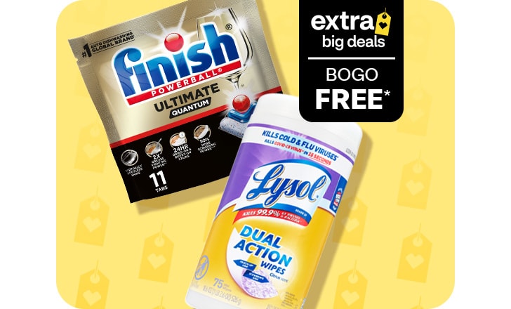 Extra Big Deals, buy 1, get 1 free. Finish Powerball tabs and Lysol Dual-Action wipes