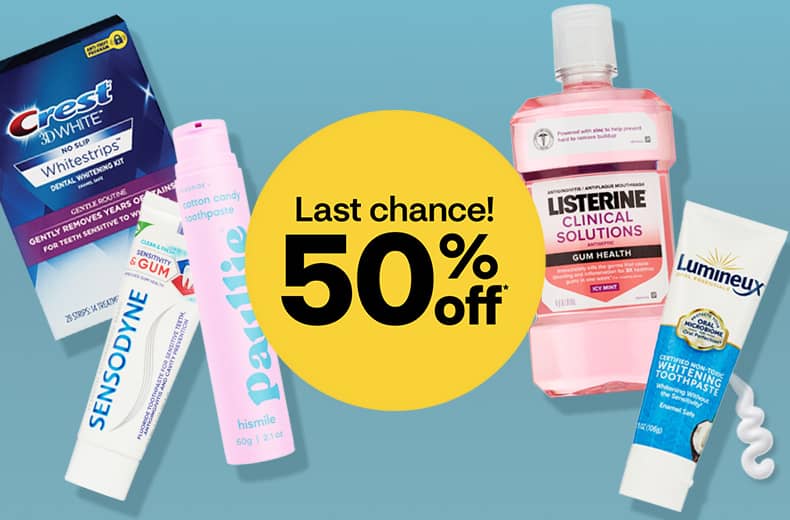 Last chance! 50 percent off. A box of Crest 3D White Whitestrips, a tube of Sensodyne toothpaste, a bottle of Hismile Pauline toothpaste, a bottle of Listerine mouthwash and a tube of Lumineux toothpaste.