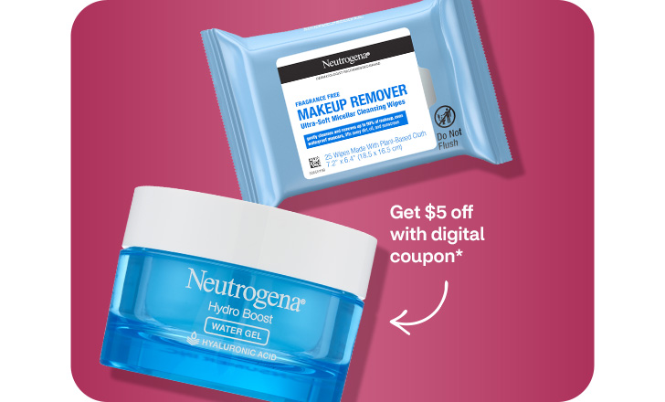 Neutrogena makeup remover and Neutrogena Hydro Boost Hyaluronic Acid. Get $5 off with digital coupon.