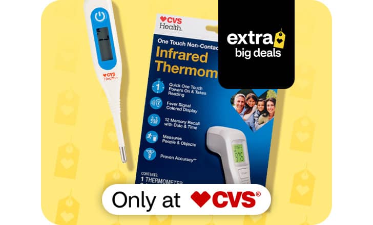 Extra big deals, a CVS Health digital thermometer and a boxed CVS Health Infrared Thermometer, only at CVS.