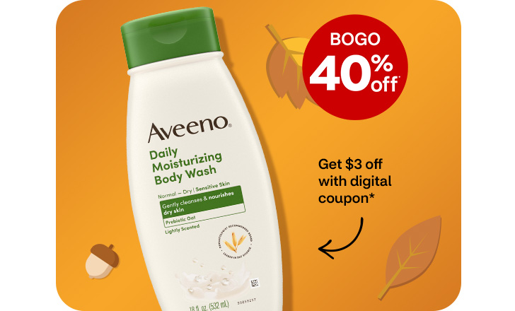 Buy 1, get 1 40% off. Get $3 off with digital coupon. Aveeno body wash against an orange background with leaves and acorns.