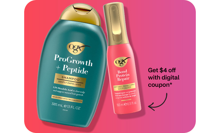 Get $4 off with digital coupon. OGX ProGrowth + Peptide shampoo and Bond Protein Repair hair spray.