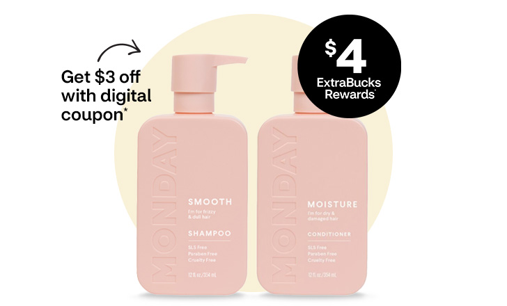 $5 ExtraBucks Rewards, get $3 off with digital coupon; Monday shampoo and conditioner.