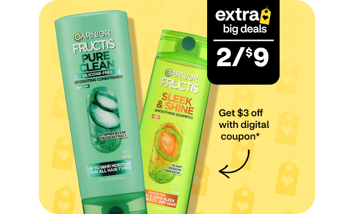 Two for $9, Garnier Fructis shampoo and conditioner