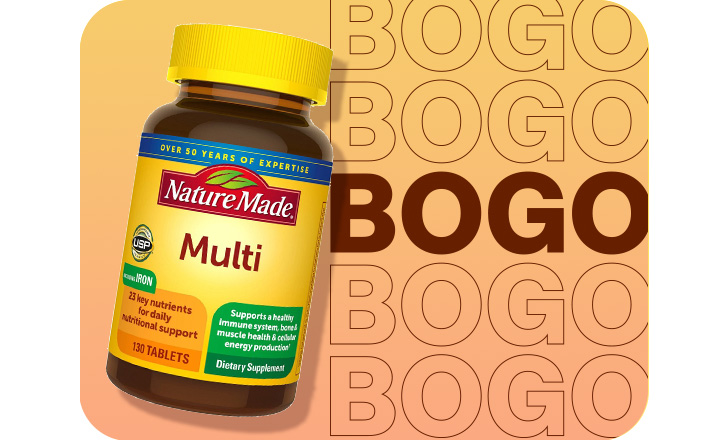 Buy one, get one free, Nature Made multivitamins.
