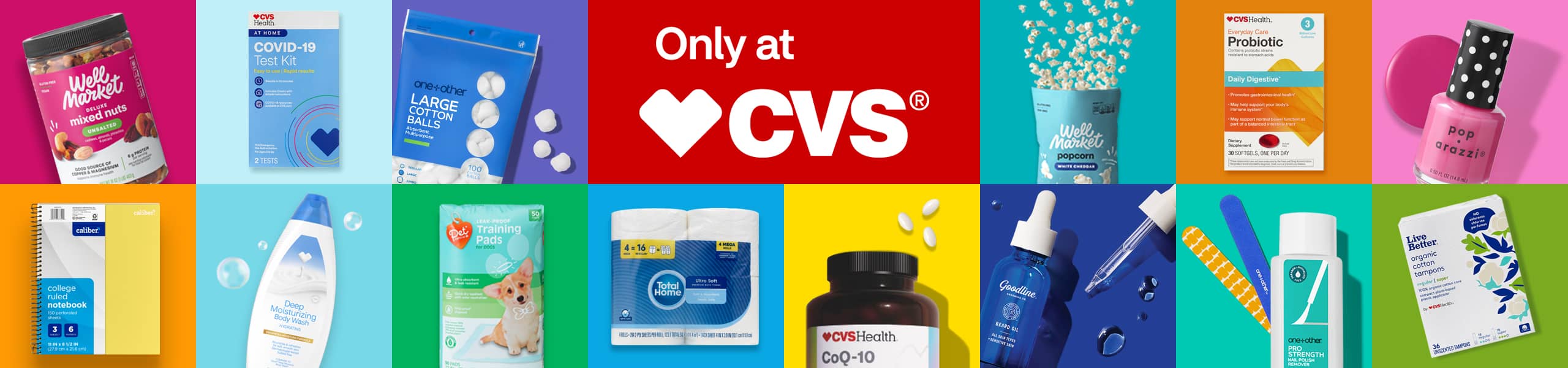 Only at CVS, a collage of products from our CVS brands, including Gold Emblem, Goodline, Caliber, Pop-arazzi, Pet Central, Total Home, one+other, GSQ and Live Better