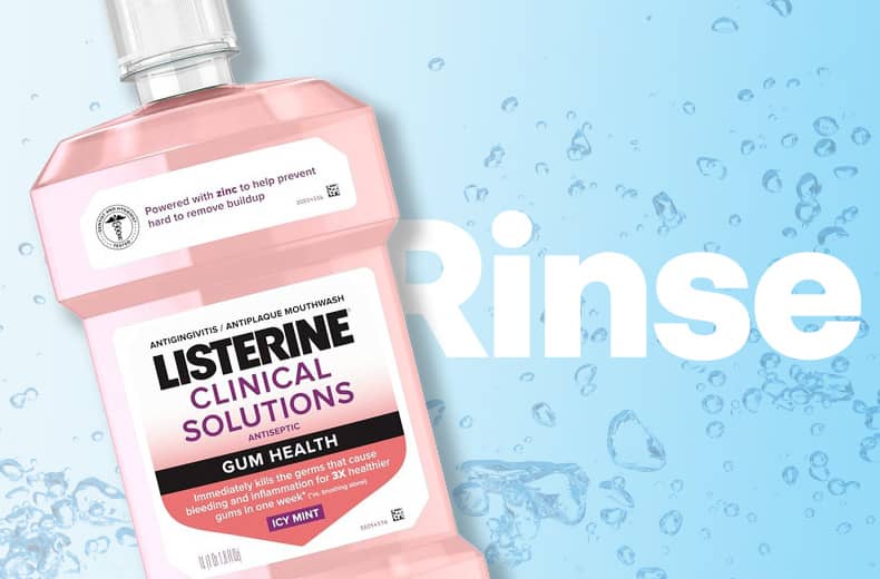 Rinse. Listerine mouthwash