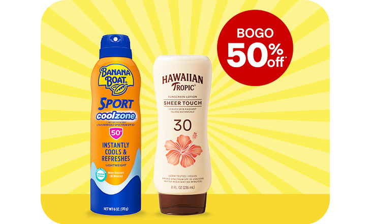 Buy 1, get 1 50% off. Banana Boat and Hawaiian Tropic sunscreen